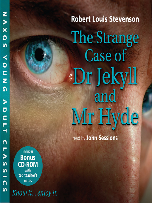 Title details for Young Adult Classics--The Strange Case of Dr Jekyll and Mr Hyde by Robert Louis Stevenson - Available